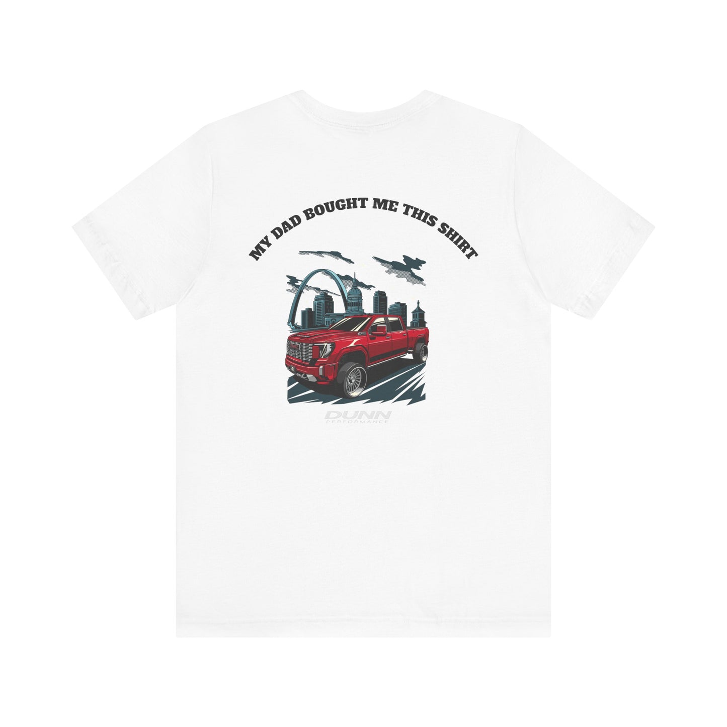 My Dad Bought Me This Shirt X Judgment Forged